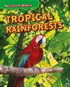 Leon Gray, Tim Harris - Amazing Habitats: Tropical Rainforests