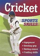 Chris Oxlade, Oxlade Chris - Sports Skills: Cricket