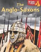 Moira Butterfield - Britain in the Past: Anglo-Saxons