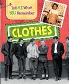 Sarah Ridley - Tell Me What You Remember: Clothes
