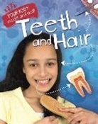 Angela Royston - Your Body: Inside and Out: Teeth and Hair