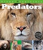 Paul Calver, Toby Reynolds - Visual Explorers: Predators