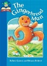 Robert James, Bruno Robert, Bruno Robert - Must Know Stories: Level 1: The Gingerbread Man
