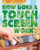 Leon Gray - High-Tech Science: How Does a Touch Screen Work?