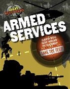 Sarah Levete, Robert Snedden - Elite Defenders: Armed Services