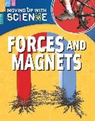 Peter Riley, Riley Peter - Moving up with Science: Forces and Magnets