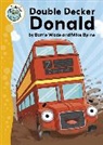 Mike Byrne, Barrie Wade, Dr Barrie Wade, Mike Byrne - Tadpoles: Double Decker Donald