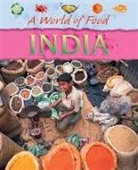 Anita Ganeri - A World of Food: India