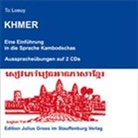 To Loeuy - Khmer: Ausspracheübungen, 2 Audio-CDs. (Audio book)