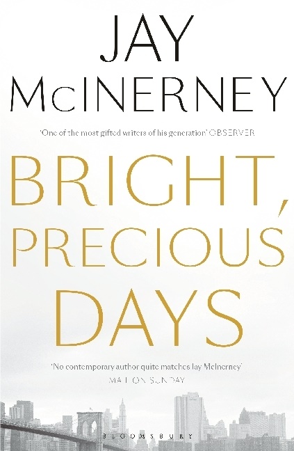 Jay McInerney, McInerney Jay - Bright, Precious Days
