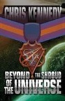 Chris Kennedy - Beyond the Shroud of the Universe