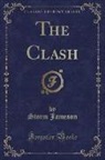 Storm Jameson - The Clash (Classic Reprint)