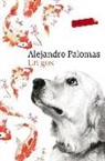 Alejandro Palomas Pubill - Un gos