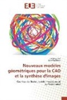 Jean-Paul Bécar, Lione Garnier, Lionel Garnier - Nouveaux modèles géométriques pour la CAO et la synthèse d'images