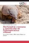 Aurora del Carmen Parache Chaves - Morfometría craneana y apendicular de Chaetophractus villosus