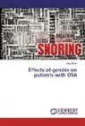 Vikas Patel - Effects of gender on patients with OSA