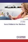 Abra Alahmari, Abrar Alahmari, Asma Almelhim - Social Website For Mothers