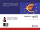 Murat Bu¿an, Murat Bugan - The EMU and Integration Theories