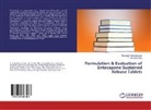 P Narayana Raju, P. Narayana Raju, Thirunagir Praveenkumar, Thirunagiri Praveenkumar - Formulation & Evaluation of Entacapone Sustained Release Tablets