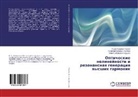 Ganzhaboj S. Boltaev, Ganzhaboj Sapaevich Boltaev, Ganzhaboj Sapaewich Boltaew, Rashid A. Ganeev, Rashid Ashirovich Ganeev, Rashid Ashirowich Ganeew... - Opticheskie nelinejnosti i rezonansnaya generaciya vysshih garmonik