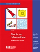 Holger de Vries, Holger de Vries, Holger de de Vries - Einsatz von Schaummitteln