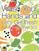 C. Trotter - Wash Your Hands and Let's Get Fresh