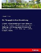 Heinrich Scherer - Die Pädagogik in ihrer Entwicklung