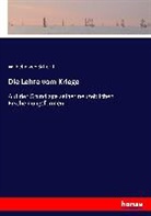 Wilhelm von Scherff - Die Lehre vom Kriege