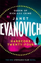 Janet Evanovich - Hard Core Twenty Four