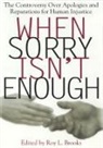 Roy L Brooks, Roy L. Brooks - When Sorry Isn't Enough