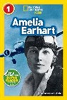 Caroline Gilpin, Caroline Crosson Gilpin - Amelia Earhart (National Geographic Kids Readers, Level 1)