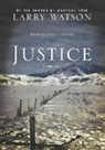Larry Watson, Watson Larry - Justice