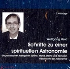 Wolfgang Held - Schritte zu einer spirituellen Astronomie, 2 Audio-CDs (Hörbuch)