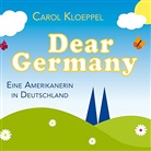 Carol Kloeppel, Saskia Kästner - Dear Germany, 7 Audio-CDs (Audiolibro)