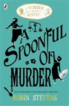 Robin Stevens, Nina Tara - A spoonful of Murder