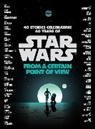 Various Authors - Star Wars: From a Certain Point of View