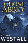 Robert Westall - Ghost Abbey