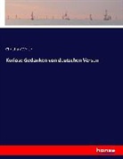 Christian Weise - Kuriose Gedanken von deutschen Versen