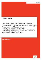Thomas Kutsch - Die Verfolgung und Ausschaltung der politischen Opposition in den Jahren 1933 und 1934 unter besonderer Berücksichtigung der Stadt Marburg und des Landkreises Marburg