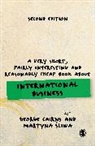 George Cairns, George Sliwa Cairns, Cairns George, Martyna Sliwa, Sliwa Martyna - Very Short, Fairly Interesting and Reasonably Cheap Book About