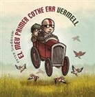 Peter Schössow - El meu primer cotxe era vermell
