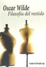 Oscar Wilde - Filosofía del vestido