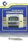 RECUERDOS DE COMMODORE