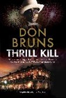 Don Bruns, Bruns Don - Thrill Kill