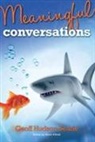 Geoff Hudson-Searle - Meaningful Conversations