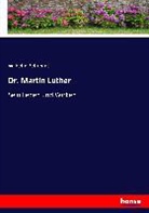 Wilhelm Behrendt - Dr. Martin Luther