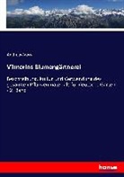 Andreas Voss - Vilmorins Blumengärtnerei