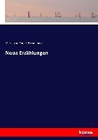 Marie von Ebner-Eschenbach - Neue Erzählungen