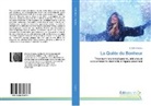 Brigitte Drapeau - La Quête du Bonheur