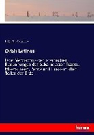 J G Th Graesse, J. G. Th. Graesse, Johann Georg Theodor Graesse - Orbis Latinus